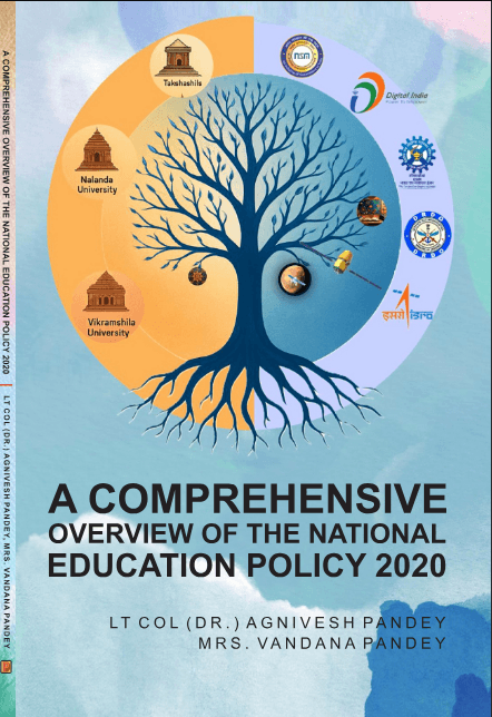 A Comprehensive Overview of the National Education Policy 2020
